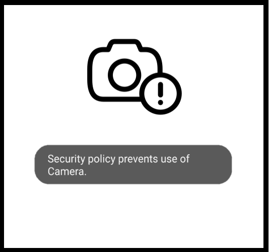 Security Policy Prevents Use Of Camera